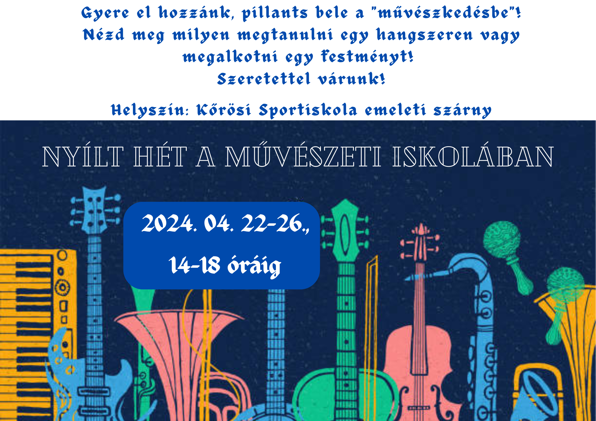 Nyílt hét a Művészeti Iskolában